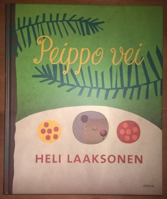 Heli Laaksonen: Peippo vei