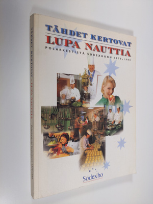 Arto Nieminen : Tähdet kertovat - lupa nauttia : Polarkes...
