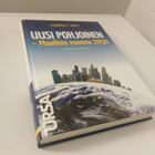 Laurence C. Smith: Uusi pohjoinen - maailma vuonna 2050 - pikkukuva 1