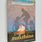 Alastair Humphreys : Thunder & sunshine - pikkukuva 1