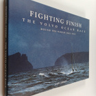 Gary Jobson : Fighting Finish - The Volvo Ocean Race - Ro... - pikkukuva 1
