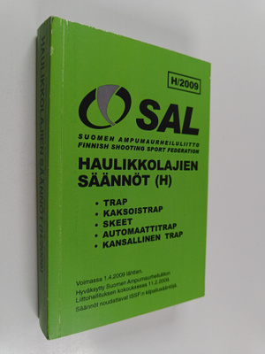 Haulikkolajien säännöt (H) : trap, kaksoistrap, skeet, au...
