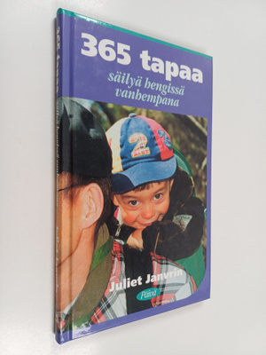 Juliet Janvrin : 365 tapaa säilyä hengissä vanhempana