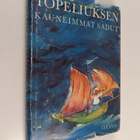 Zacharias Topelius : Topeliuksen kauneimmat sadut : Valik... - pikkukuva 1