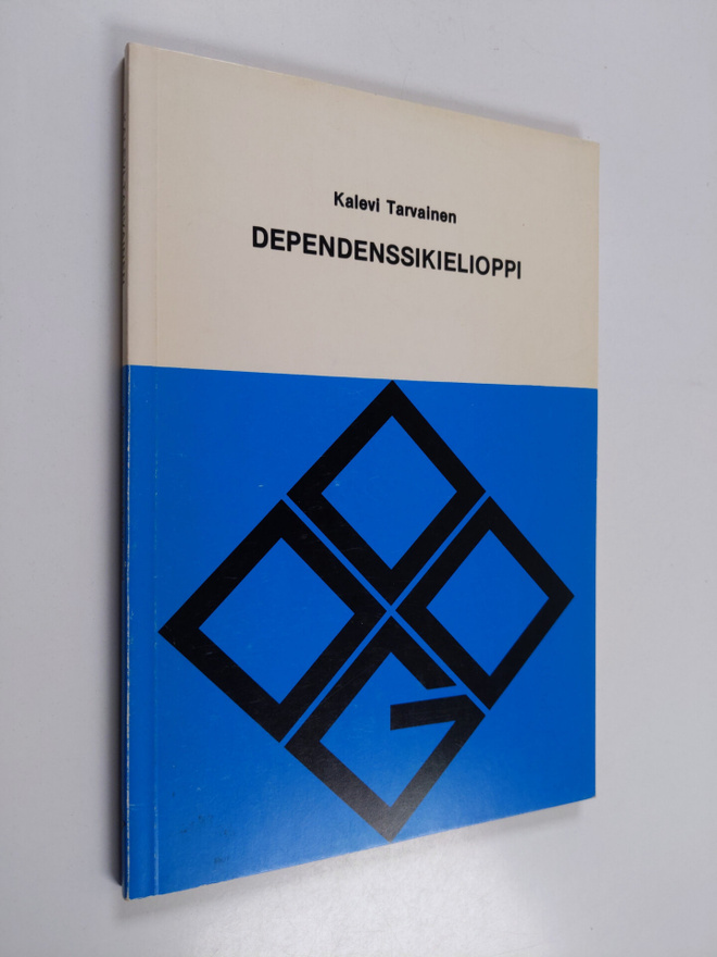 Kalevi Tarvainen : Dependenssikielioppi