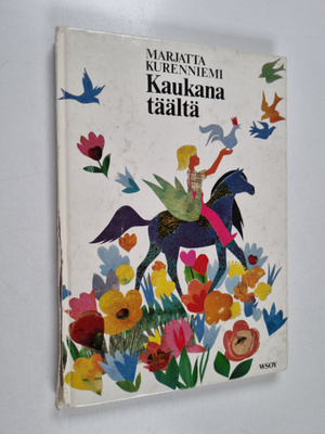 Marjatta Kurenniemi : Kaukana täältä