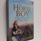Rupert Isaacson : The horse boy : a true story of a fath... - pikkukuva 1