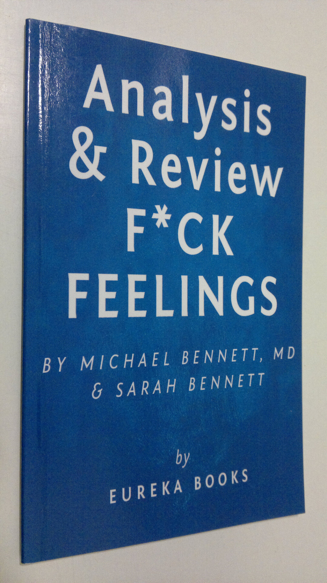 Michael Bennett : Fuck Feelings