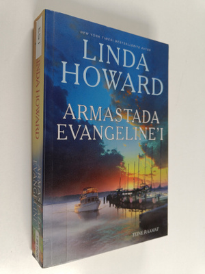Linda Howard : Armastada Evangeline'i