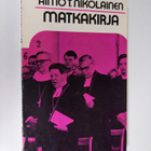 Aimo T. Nikolainen : Matkakirja : paimenkirje Helsingin h... - pikkukuva 1