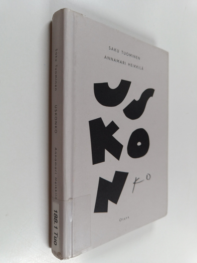 Saku Tuominen ym. : Uskonko