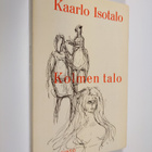 Kaarlo Isotalo : Kolmen talo - pikkukuva 1