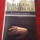 MILAN KUNDERA: TIETÄMÄTTÖMYYS - pikkukuva 1