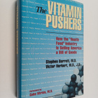 Victor Herbert ym. : The Vitamin Pushers - How the "healt... - pikkukuva 1