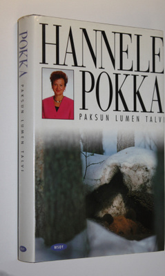 Hannele Pokka : Paksun lumen talvi