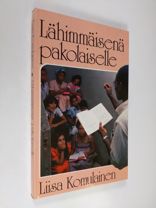 Liisa Komulainen : Lähimmäisenä pakolaiselle