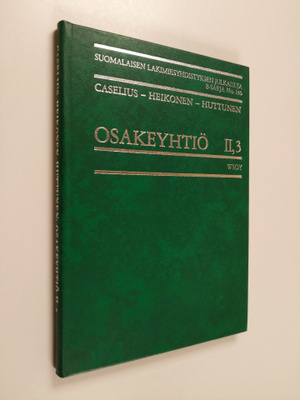 Ilmari Caselius : Osakeyhtiö 2. osa 3. nide