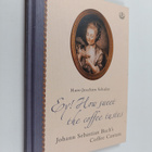 Hans-Joachim Schulze : Ey! how Sweet the Coffee Tastes - ... - pikkukuva 1