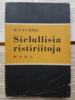 H.I. Schou - Sielullisia ristiriitoja (nid.)
