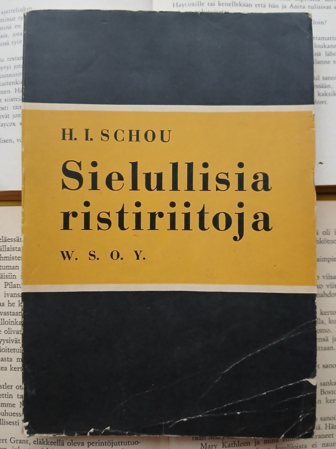 H.I. Schou - Sielullisia ristiriitoja (nid.)