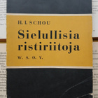 H.I. Schou - Sielullisia ristiriitoja (nid.) - pikkukuva 1