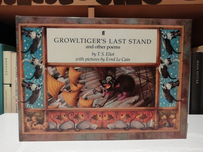 T. S. Eliot - Growltiger's Last Stand and Other Poems