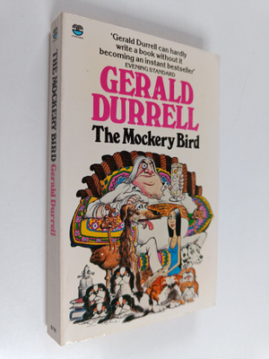 Gerald Durrell : The Mockery Bird