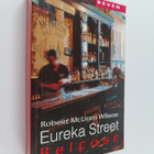 Robert McLiam Wilson : Eureka street, Belfast - pikkukuva 1