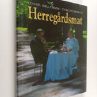 Eyvind Hellstrom : Herregårdsmat - pikkukuva 1