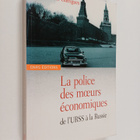 Gilles Favarel-Garrigues : La police des moeurs economiqu... - pikkukuva 1
