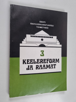 Keelereform ja raamat = Language reform and the book