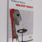 Kullervo Rainio : Valitut runot 1945-1996 - pikkukuva 1