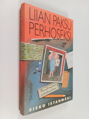Sisko Istanmäki : Liian paksu perhoseksi