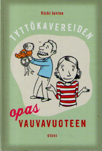 Vicki Lovine: TYTTÖKAVEREIDEN opas VAUVAVUOTEEN 1p. -01