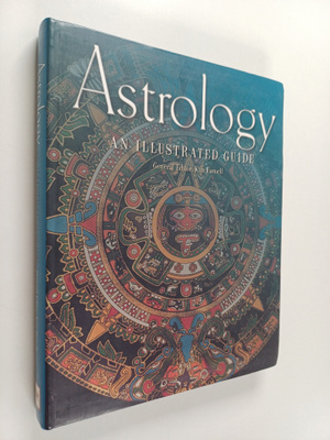 Kim Farnell ym. : Astrology - An Illustrated Guide