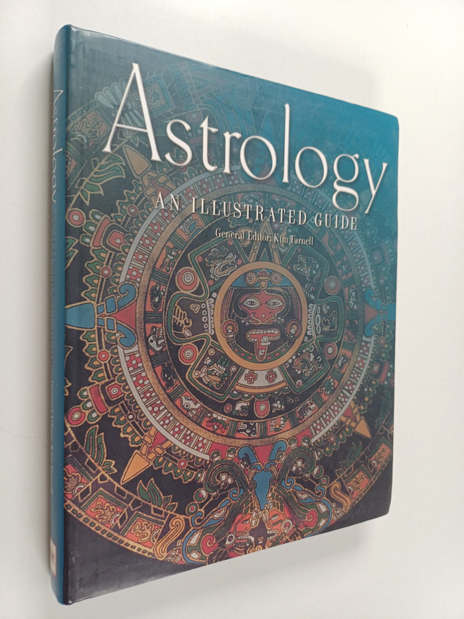 Kim Farnell ym. : Astrology - An Illustrated Guide