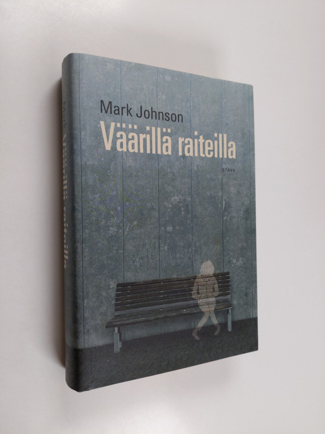 Mark Johnson : Väärillä raiteilla