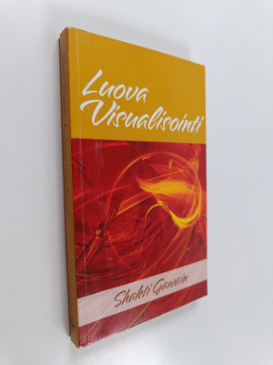 Shakti Gawain : Luova visualisointi