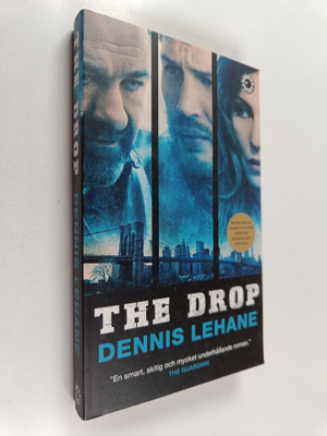 Dennis Lehane : The drop