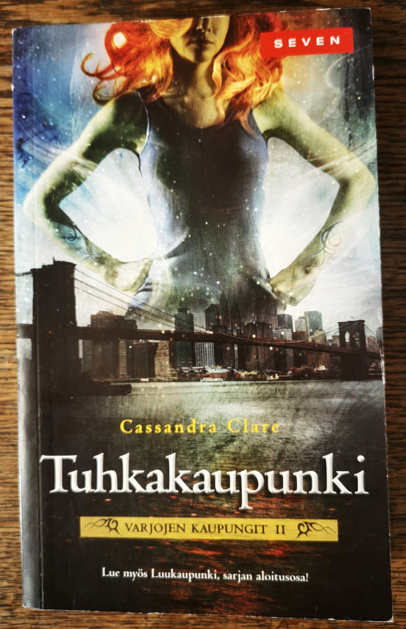 Cassandra Clare: Tuhkakaupunki [Seven]