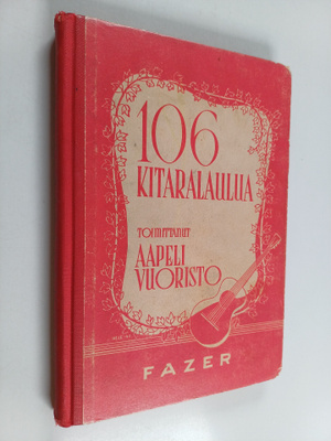 Aapeli Vuoristo : 106 kitaralaulua