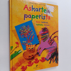 Karin Senger ym. : Askartele paperista : revi, leikkaa, t... - pikkukuva 1