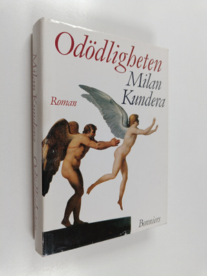 Milan Kundera : Odödligheten : roman