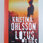 Kristina Ohlsson : Lotus blues - pikkukuva 1