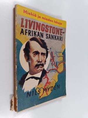 Nils Hyden : Livingstone, Afrikan sankari