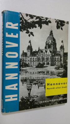 Heinz (hg.) Lauenroth : Hannover : porträt einer stadt