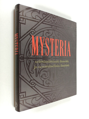 Herbert Genzmer : Mysteria : selittämättömiä ihmeitä ja a...