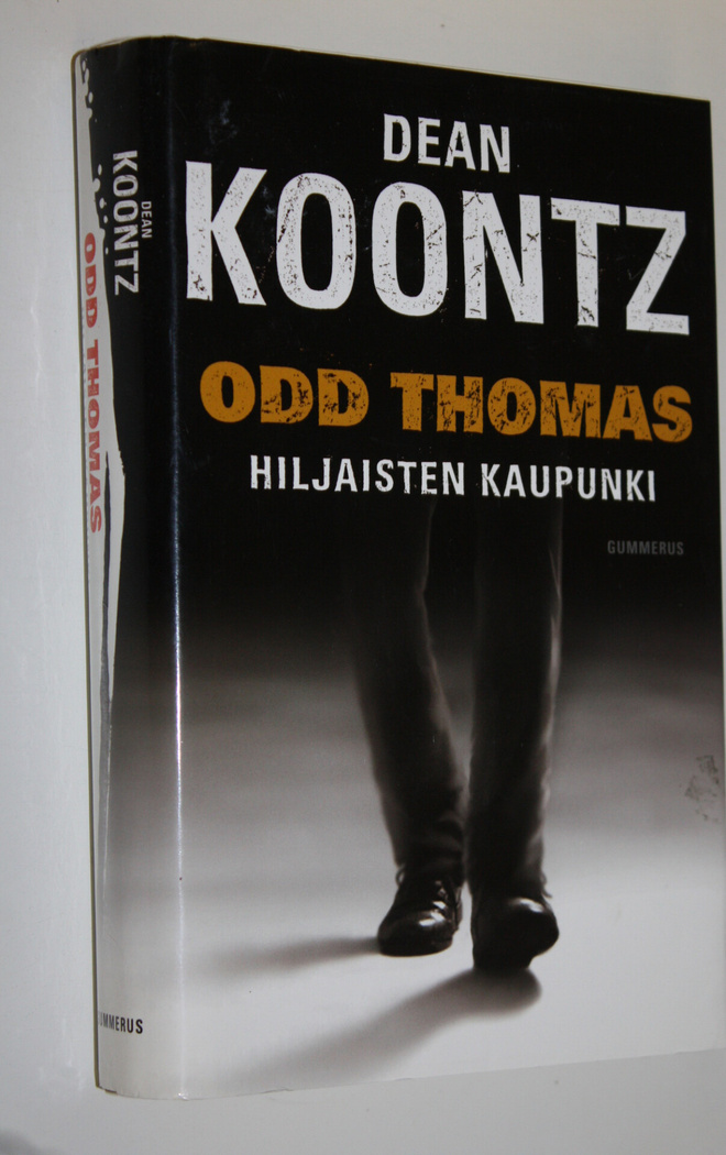 Dean R Koontz : Odd Thomas : hiljaisten kaupunki