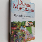 Debbie Macomber : Karpaloniementie 44 - pikkukuva 1