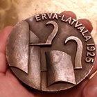 PÖYTÄMITALI. ERVA - LATVALA 1925 . TILLANDER - pikkukuva 1